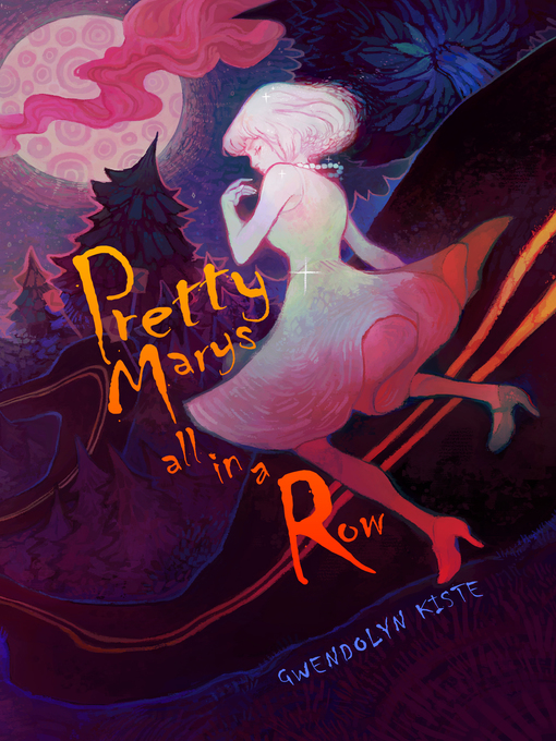 Title details for Pretty Marys All in a Row by Gwendolyn Kiste - Wait list